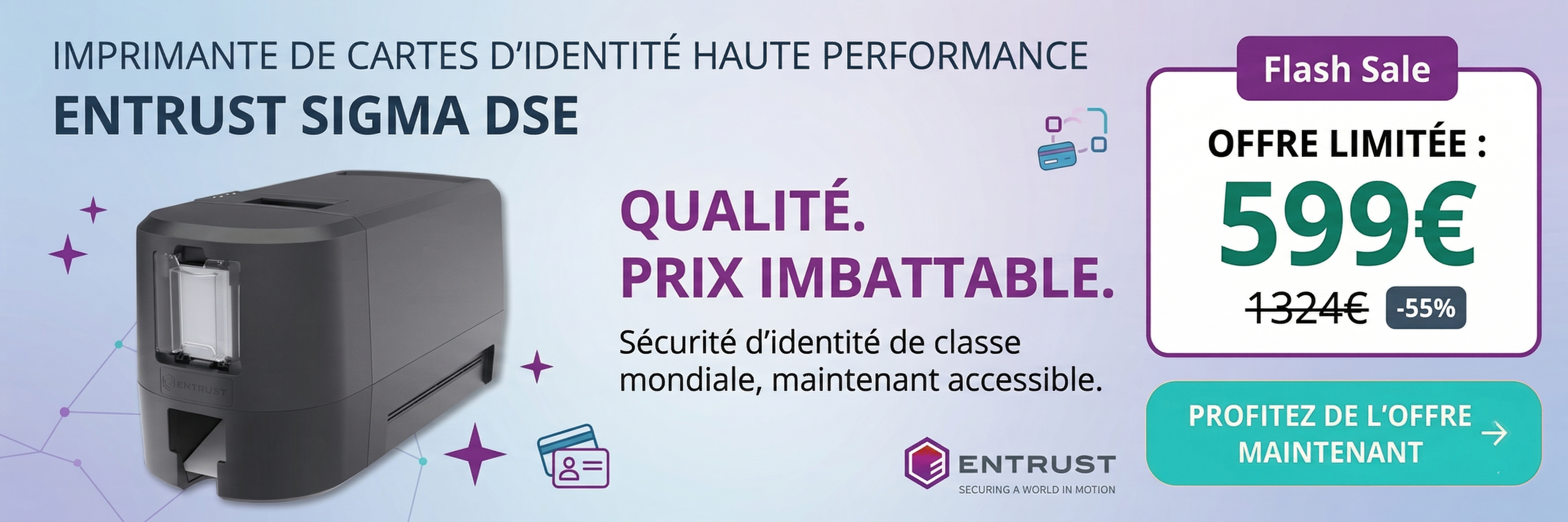 Sigma DSE Simplex - Imprimante à carte Entrust - Simple Face